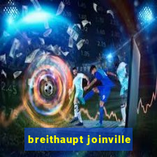 breithaupt joinville